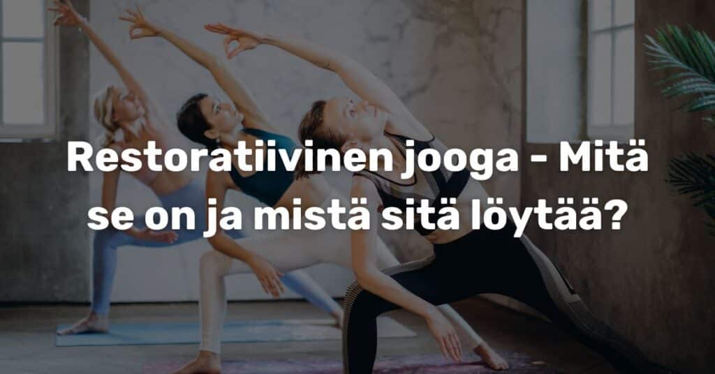 restoratiivinen jooga